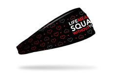 Squat Without You Big Bang Lite Headband
